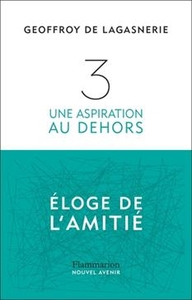 3. Une aspiration au dehors   