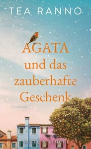 Agata und das zauberhafte Geschenk 