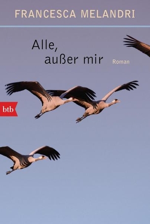 Alle, ausser mir