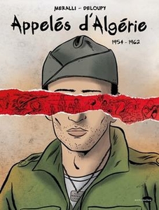 Appelés d'Algérie 1954-1962