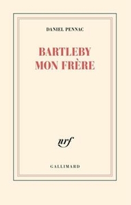 Bartleby mon frère