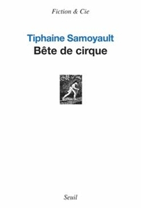 Bête de cirque 