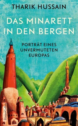 Das Minarett in den Bergen