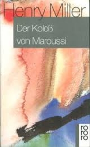 Der Koloss von Maroussi. Eine Reise nach Griechenland.
