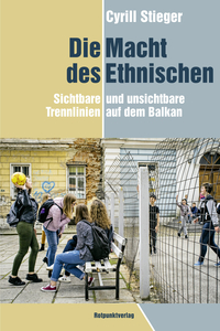 Die Macht des Ethnischen 