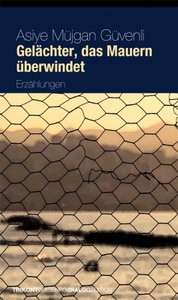 Gelächter, das Mauern überwindet