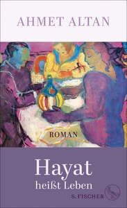 Hayat heisst Leben 