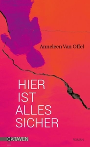 Hier ist alles sicher
