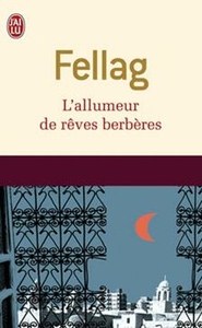 L'allumeur de rêves berbères