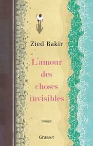 L'amour des choses invisibles
