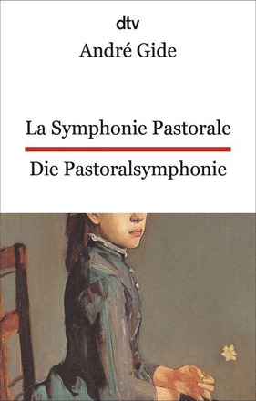 La Symphonie pastorale / Die Pastoralsymphonie
