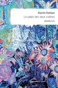 Le Palais des deux collines