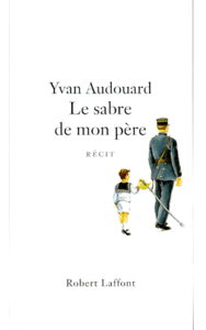 Le sabre de mon père