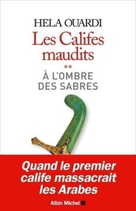 Les Califes maudits