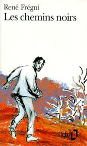 Les chemins noirs