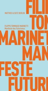 Manifeste des Futurismus 