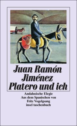 Platero und ich. Andalusische Elegie