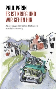 Es ist Krieg und wir gehen hin 